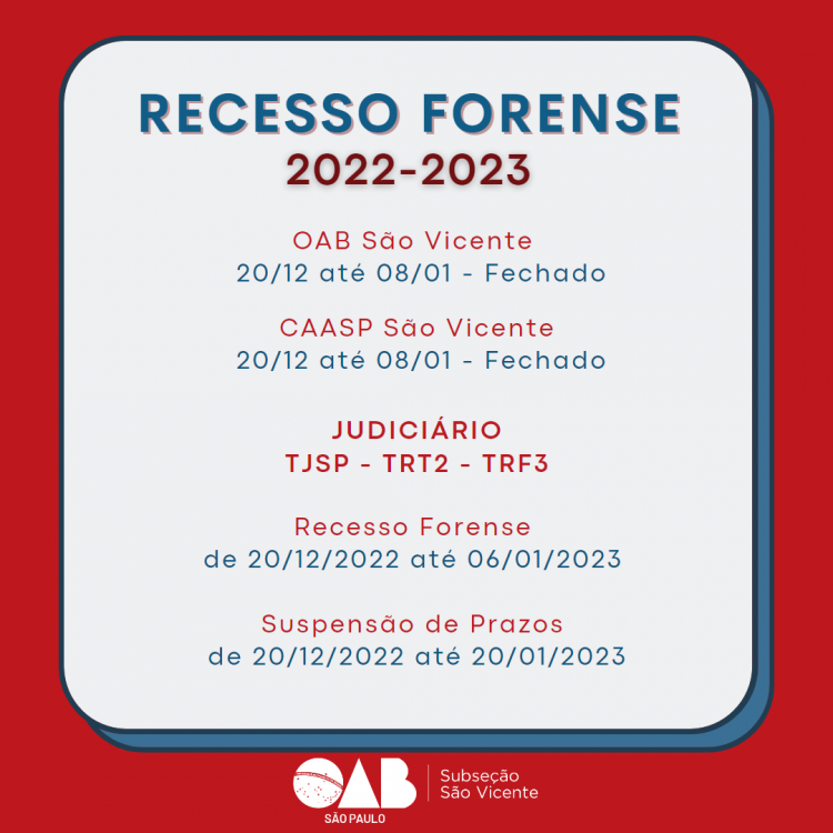 Expediente – Recesso Forense E Suspensão De Prazos 2022-2023 – OAB SV