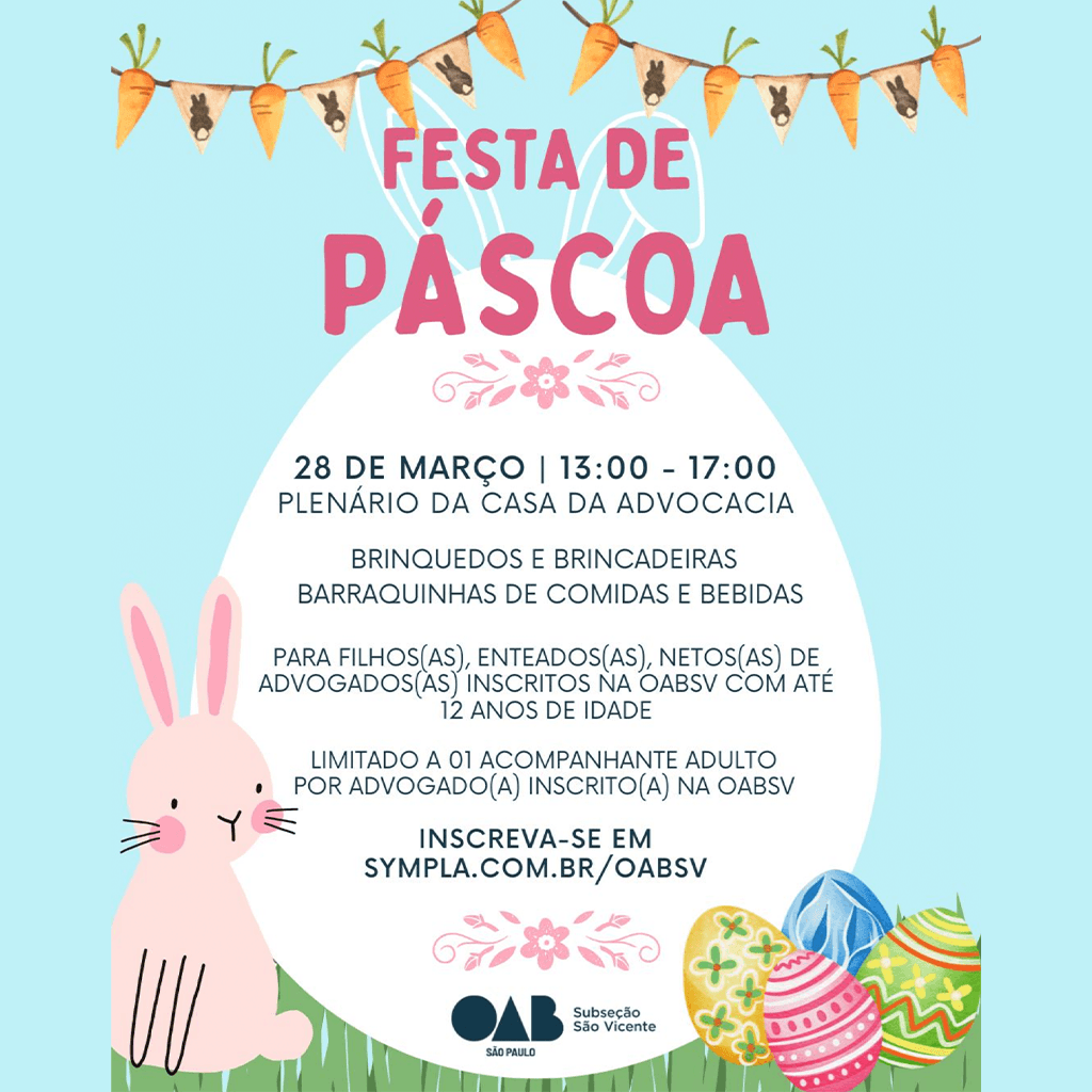 🐰 Festa de Páscoa OABSV 🐰