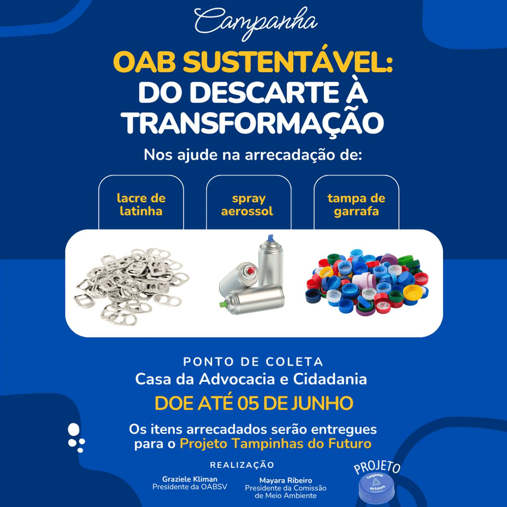 Campanha OAB Sustentável: do descarte à transformação ♻