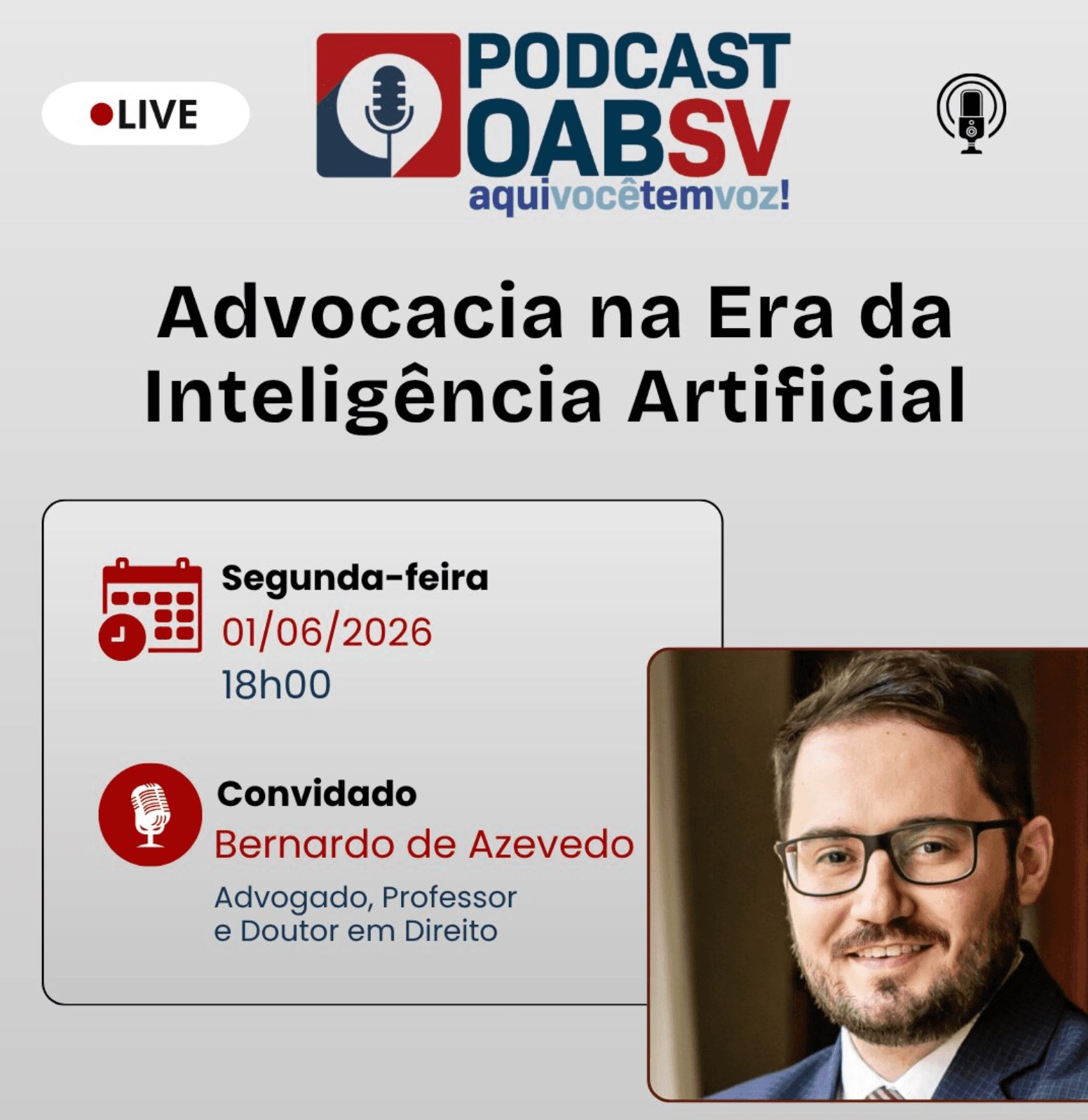 🎙️Podcast OABSV: Advocacia na Era da Inteligência Artificial