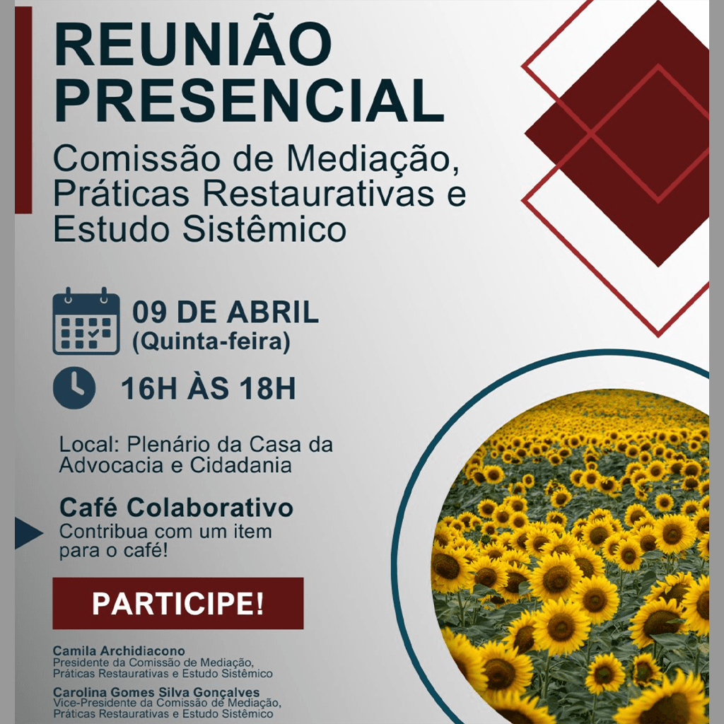 Reunião da Comissão de Mediação, Práticas Restaurativas e Estudo Sistêmico