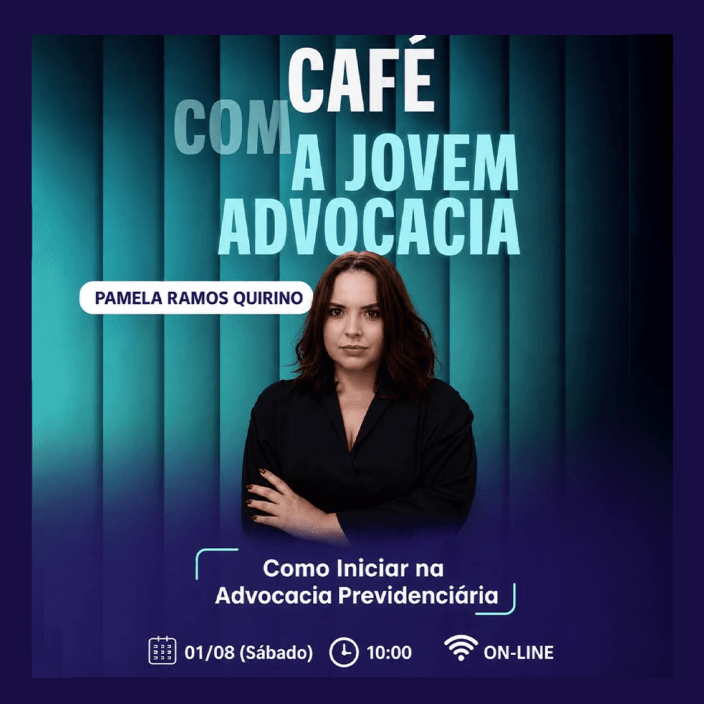 ☕ Café com a Jovem Advocacia | Edição Especial Previdenciária