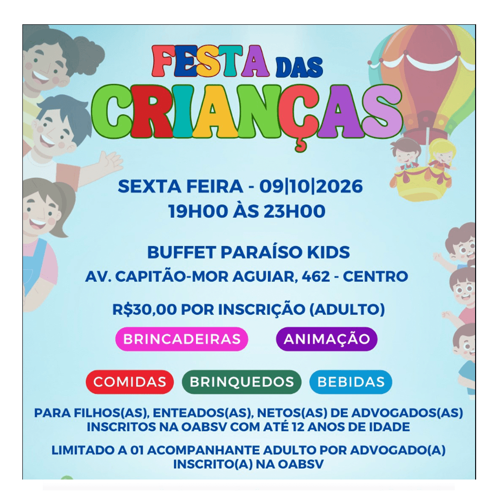 Festa das Crianças OABSV 🎮🎈🧸