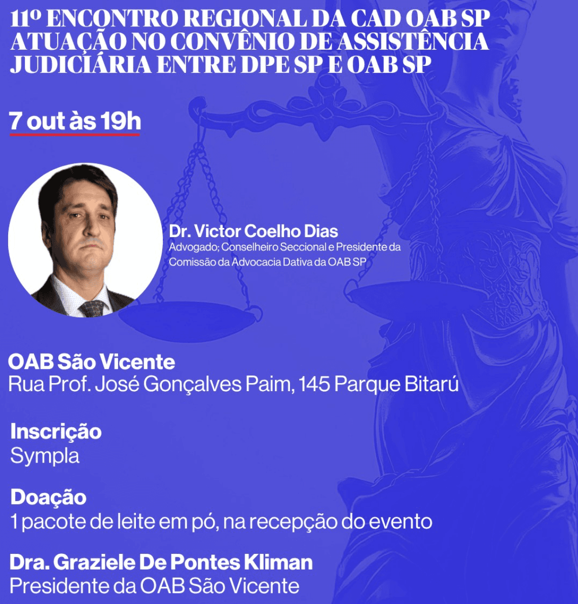 11º Encontro Regional da CAD OAB/SP: Atuação no Convênio de Assistência judiciária entre DPE/SP e OAB/SP